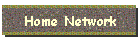 Home Network